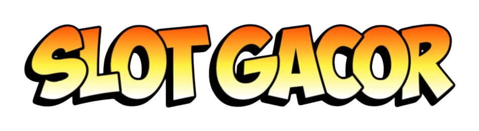 SLOT GACOR